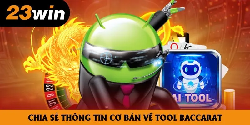 Chia sẻ thông tin cơ bản về tool Baccarat Chia sẻ thông tin cơ bản về tool Baccarat